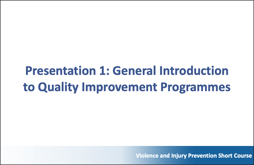 Trauma Care Quality Improvement, Module 1